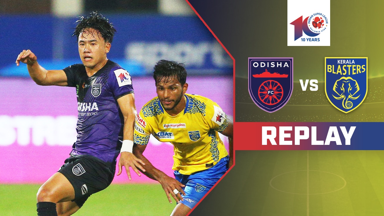 Watch Odisha FC Vs Kerala Blasters FC - Replay Video Online(HD) On ...