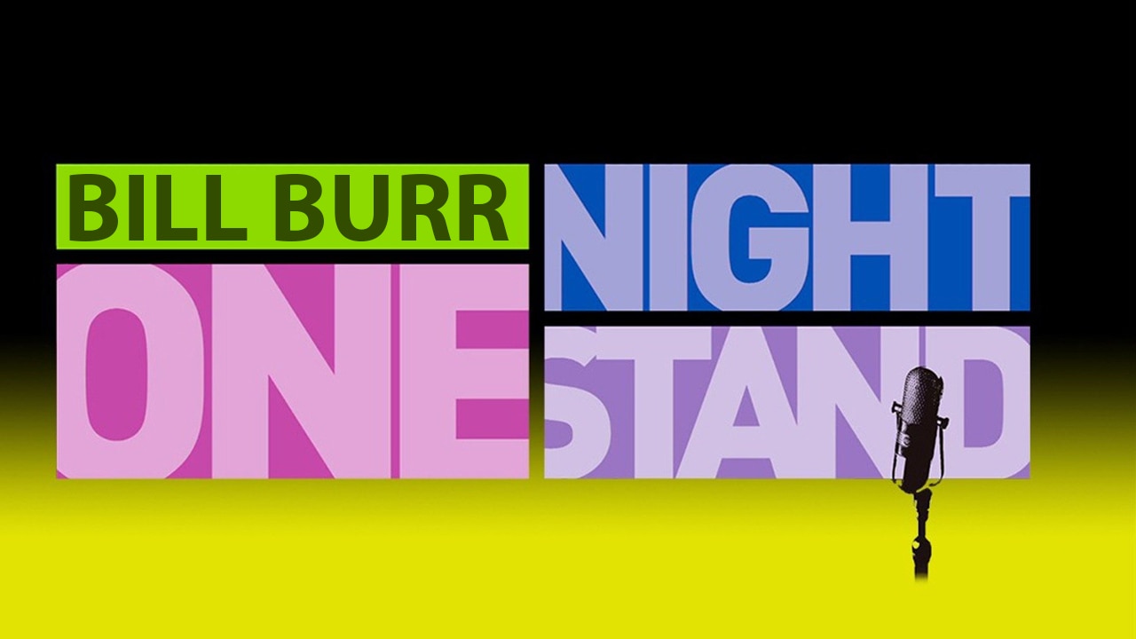 One Night Stand Bill Burr 2005 English Movie Watch Full HD Movie