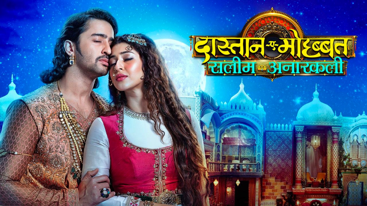 Salim Anarkali TV Show: Watch All Seasons, Full Episodes & Videos ...