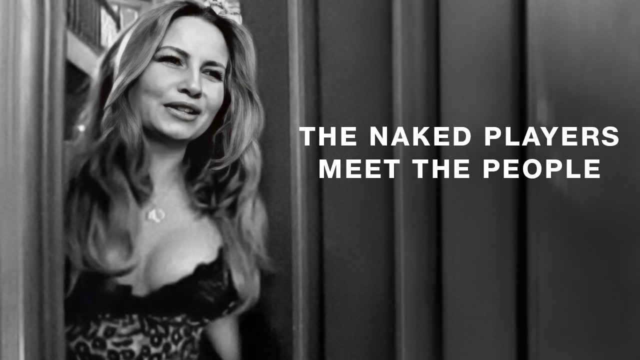 The Naked Players Meet The People (2000) English Movie: Watch Full HD Movie Online On JioCinema