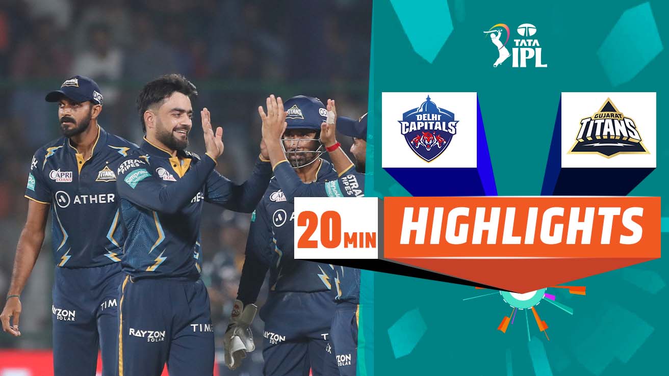 Watch DC Vs GT Highlights Video Online(HD) On JioCinema