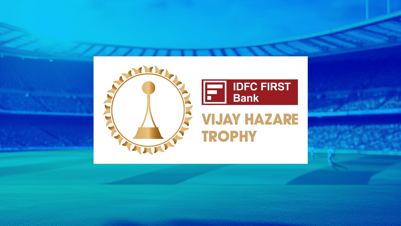 Watch IDFC FIRST Bank Vijay Hazare Trophy Matches Live Cricket