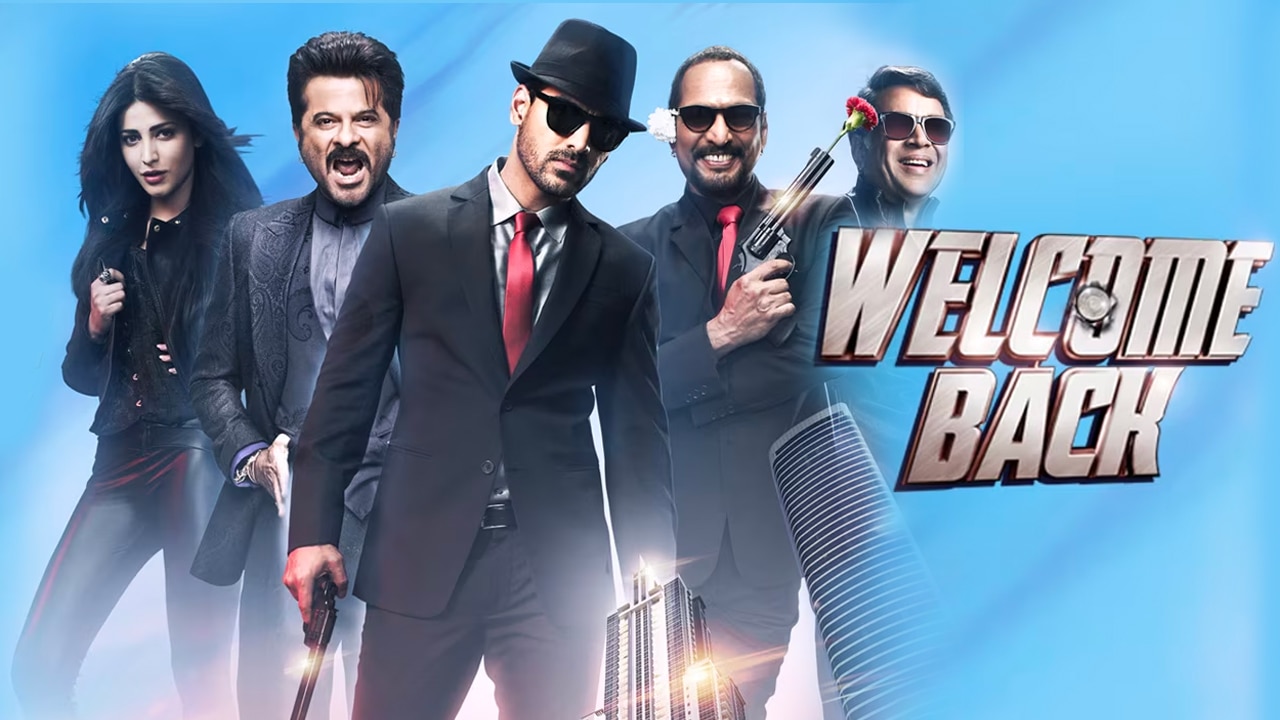 Welcome Back: : Anil Kapoor, Nana Patekar, John Abraham, paresh  Rawal, Naserrudin Shah, Dimple Kapadia, Shruti Hasan, Annes Bazmee, Anil  Kapoor, Nana Patekar: Movies & TV Shows